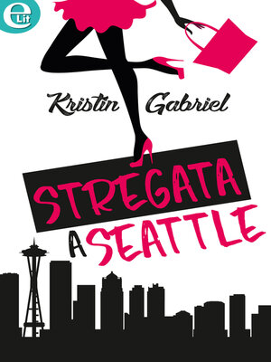 cover image of Stregata a Seattle